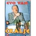 Evo Vam Ckalje